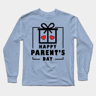 Happy Parent's Day Long Sleeve T-Shirt